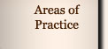 Areas of Practice